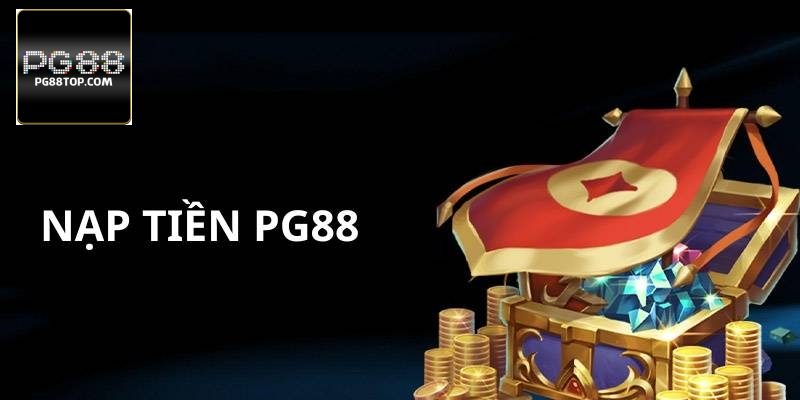 Nạp tiền PG88 không hề khó khăn