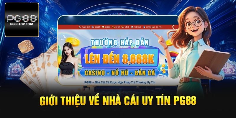 PG88 chiếm trọn niềm tin của khách hàng từ những ngày đầu