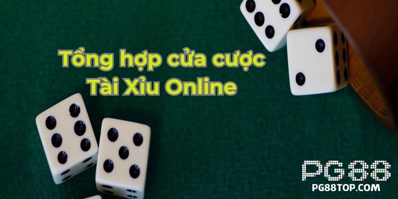 Cửa cược Tài Xỉu Online đa dạng, phong phú